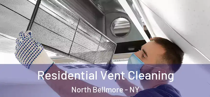  Residential Vent Cleaning North Bellmore - NY